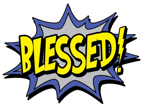 Blessed Comic Burst Simply Vector Illustration — Stock Vector