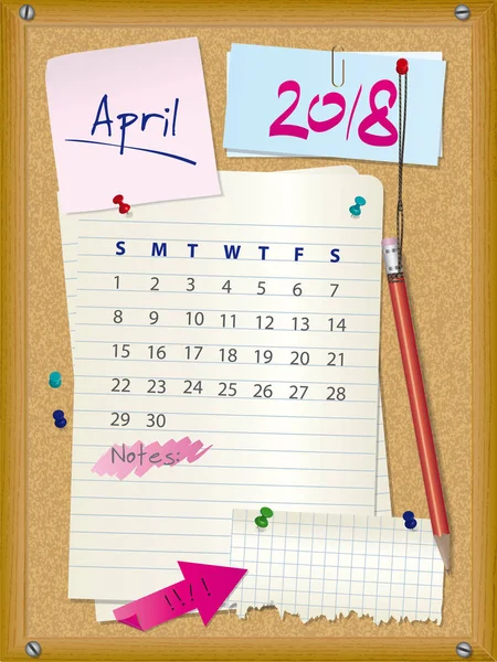 2018 Kalender - Monat April - Korkkarton mit Notizen — Stockvektor