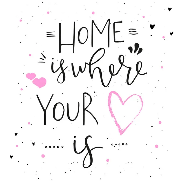 Home Your Heart Hand Drawn Typography Design Vector Lettering Card — Stock Vector