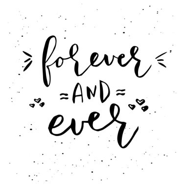 Poster, kupa, tişörtü, giyim, Tarih veya düğün tasarım kaydetmek için yazı ile çizilmiş romantik tebrik kartı ver. Sonsuza dek beyaz arka plan üzerinde izole vektör ifade.