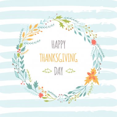 Dekoratif çiçek çelenk ile el çekilmiş mutlu şükran günü kartı. Kutlama kartpostal, tipografi poster, afiş, logo veya rozet için alıntı. Vektör vintage tarzı ile çiçek.