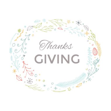 Dekoratif çiçek çelenk ile el çekilmiş mutlu şükran günü kartı. Kutlama kartpostal, tipografi poster, afiş, logo veya rozet için alıntı. Vektör vintage tarzı ile çiçek.