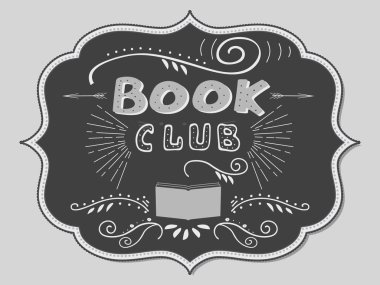 Vektör çizim çizilmiş yazı ile. Kitap kulübü yazıt davet ve tebrik kartı, promosyon kartı, parmak, el ilanı, kapak ve posterler için. Karanlık tebeşir arka plan. 