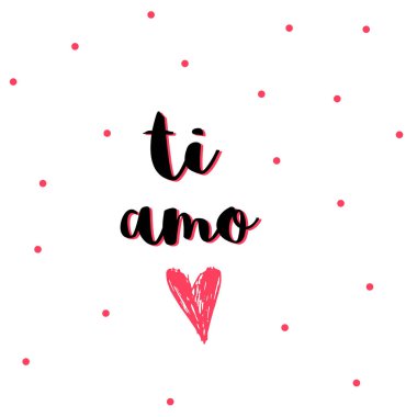 Kalp ve ti amo yazı güzel Sevgililer günü hediye kart. Hat sanatı hocası, baskı, poster, davet, parti dekorasyon için elle çizilmiş tasarım öğeleri. Vektör.