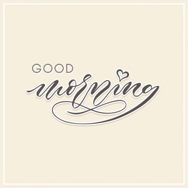 good morning modern calligraphy typography greeting card clipart