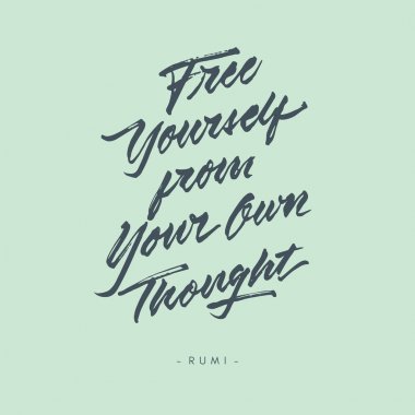free yourself from your own thought vintage roughen hand written brush lettering calligraphy typography quote poster clipart