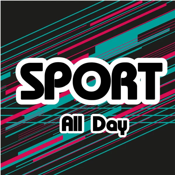 Sport All Day Text Colorful Background Vector Image — Stock Vector
