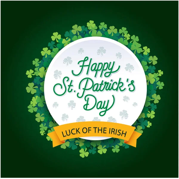 Happy Patrick Day Luck Irish Ribbon Clover Leaves Circle Background — стоковый вектор