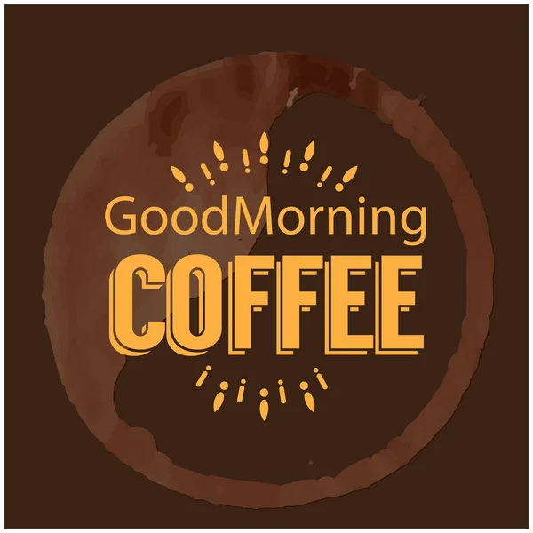 Goedemorgen Koffie Cirkel Bruine Achtergrond Vector Image — Stockvector