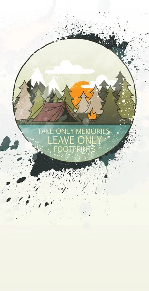 Линия художественного ландшафта с деревьями, костра лагеря и палатки украшены гранж брызги. Надпись: "Take only memories, leave only footprints " Векторная Графика