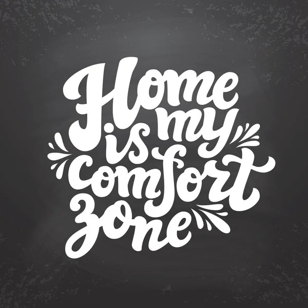 El hogar es mi zona de confort — Vector de stock
