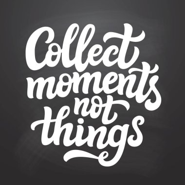 Anlar değil şeyler toplamak tipografi