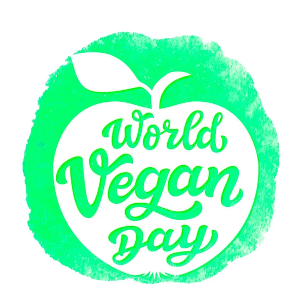 Journée mondiale végétalienne. Lettrage vectoriel — Image vectorielle