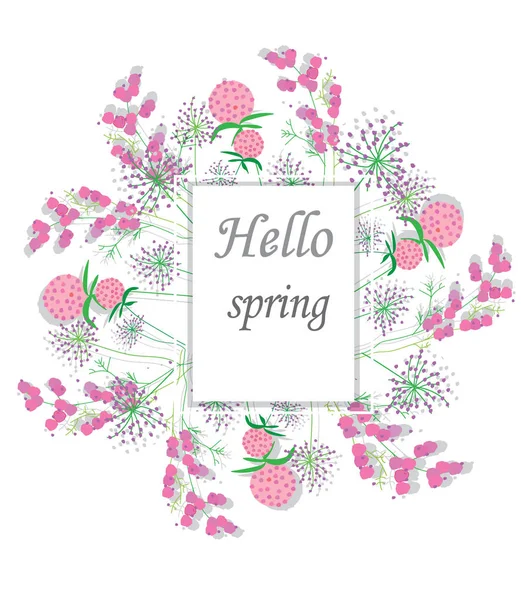 Flowers and leaves and the words Hello spring — Stock Vector