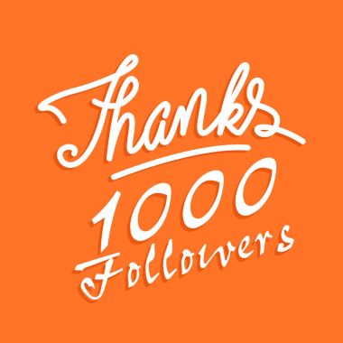 1000 takipçileri teşekkür ederim. Yazı.