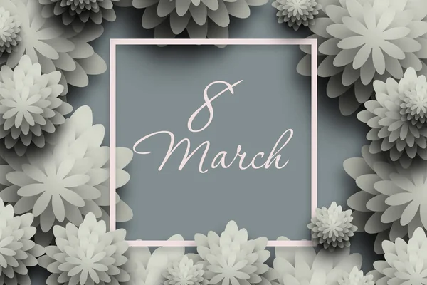 Landskampdag av glada kvinnor - 8 mars, holiday bakgrund med papper, ram av blommor. Abstrakt grå blommig gratulationskort. Fashionabla formgivningsmall. — Stockfoto