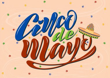 Bir afiş, logo, kartpostal, menü için 5 Mayıs tarihinde tatil cinco de mayo için dokulu bir arka plan üzerinde el yazısı metin. Meksika, müzik aletleri, marakas, şapkalar, renkli. vektör eps10