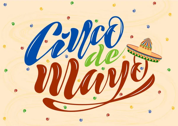 Kézzel írt szöveget a holiday cinco de mayo május 5-én egy banner, logó, képeslap, étlap részére a textúrázott háttérre. Mexikó, hangszerek, maracas, kalap, színes. vektoros eps10 — Stock Vector