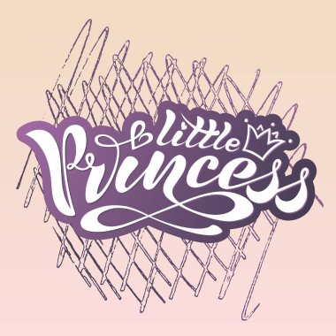 Güzel el yazısı metin, Hat sanatı hocası, yazıt Vektör formatında, küçük Prenses tacı kartpostal, logo, afiş, yazdırma için olan giyim için yazdırın. renkli