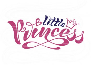 Güzel el yazısı metin, Hat sanatı hocası, yazıt Vektör formatında, küçük Prenses tacı kartpostal, logo, afiş, yazdırma için olan giyim için yazdırın. renkli