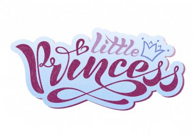 Güzel el yazısı metin, Hat sanatı hocası, yazıt Vektör formatında, küçük Prenses tacı kartpostal, logo, afiş, yazdırma için olan giyim için yazdırın. renkli