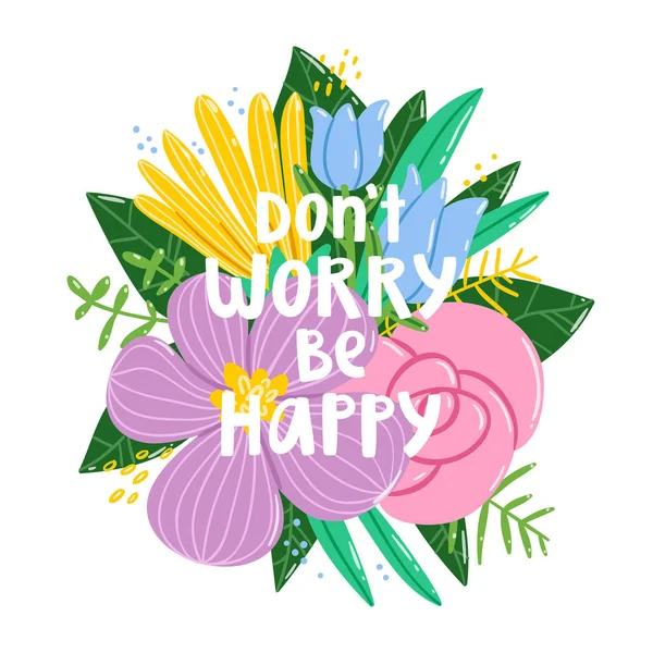 Do not worry be happy — Stock Vector