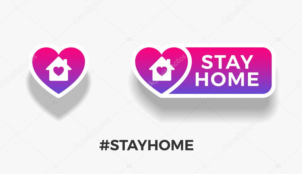 Stay home signs template for quarantine posts in instagram. Stay Home text quote, home and heart icons isolated on white background. Vector illustration