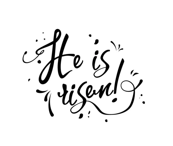 Text He is risen black on white background, illustration — Stock Vector