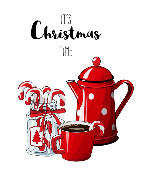 Red vintage coffee pot with cup an glass jar with candy canes on white background, with text Its Christmas time, illustration in country style — Stock Vector