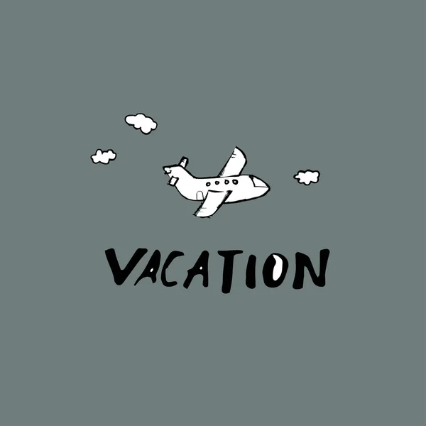 度假。手绘制的海报。文本和飞机. — 图库矢量图片