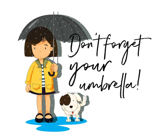 Girl with umbrella and phrase don't forget your umbrella — Stock Vector