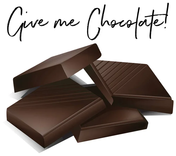 Barras de chocolate y frase dame chocolate — Vector de stock
