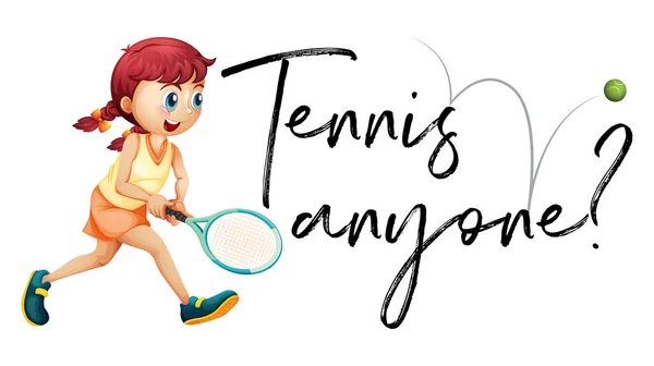 Fille jouer au tennis avec phrase tennis n'importe qui — Image vectorielle