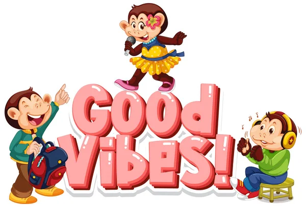 Font Design Word Good Vibes Cute Monkeys Illustration — Stock Vector