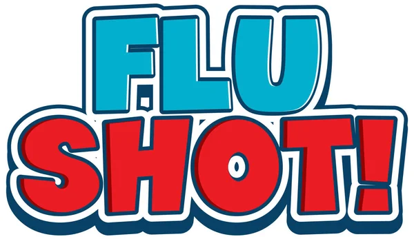 Conception Police Pour Word Flu Shot Sur Fond Blanc Illustration — Image vectorielle
