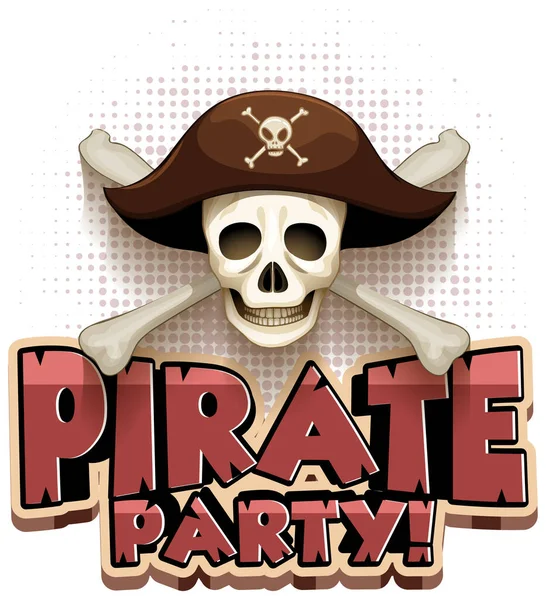 Návrh Písma Pro Slovo Pirate Party Skull Wearing Hat Illustration — Stockový vektor
