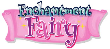 Pembe illüstrasyonda peri büyüsü için yazı tipi tasarımı