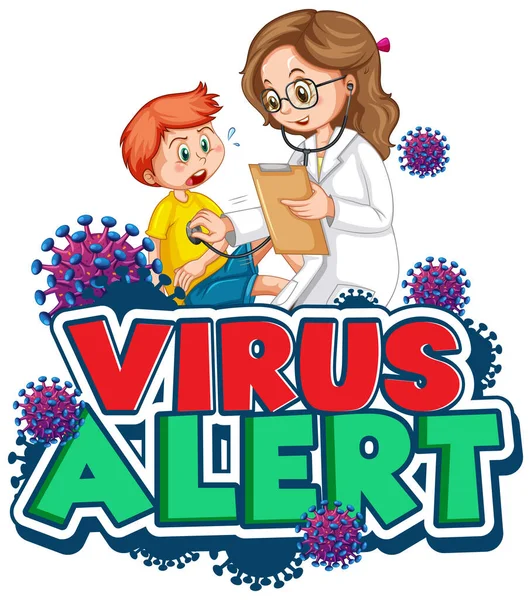 病気の男の子と医者のイラストと単語ウイルス警報のためのフォントデザイン — ストックベクタ