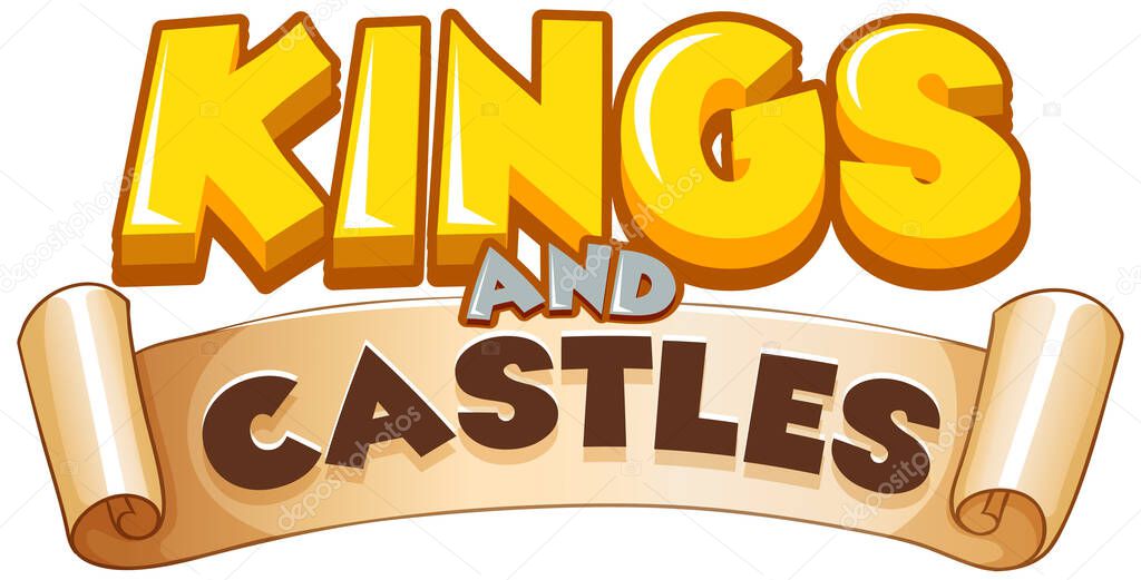 Font design for word kings and castles on white background illustration