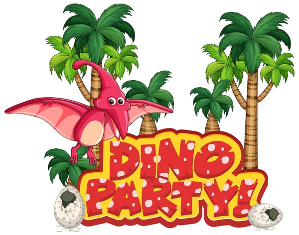 Font Design Word Dino Party Pteranodon Flying Illustration — 스톡 벡터