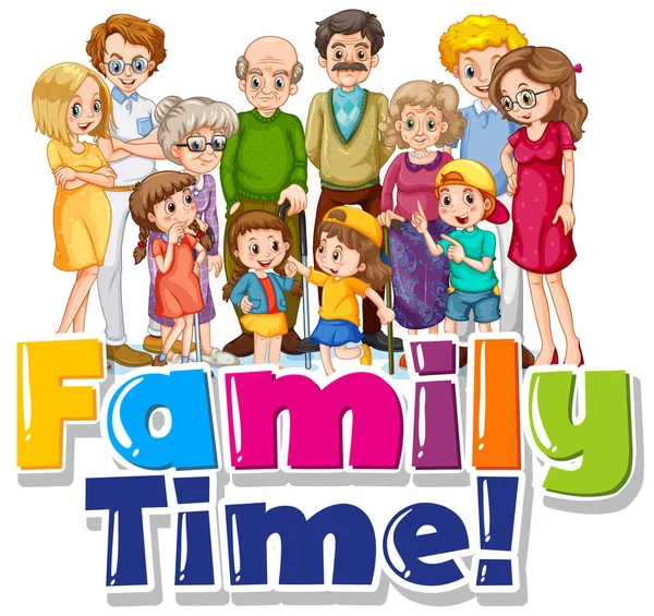Familienzeit Textsymbol Mit Familienmitglied Charakter Illustration — Stockvektor