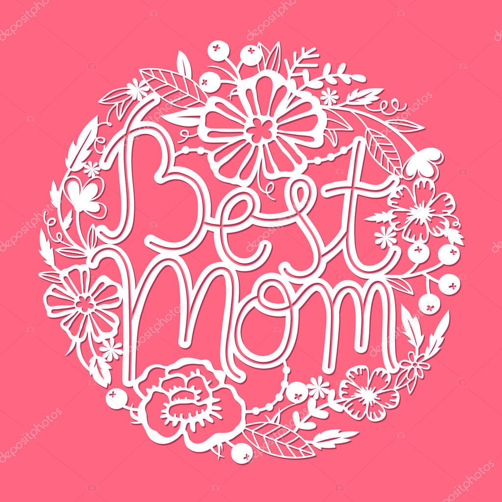 Vector round print with Best Mom text with flowers for happy mothers day
