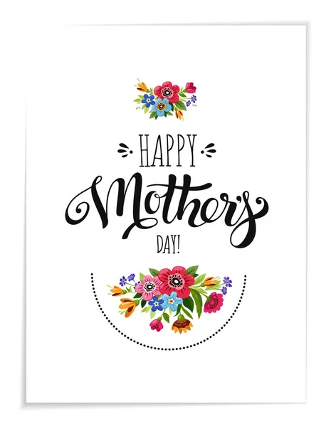 Cartão de saudação realista com flores. Modelo do cartão Feliz Dia das Mães. Letras manuscritas Feliz Dia das Mães . —  Vetores de Stock