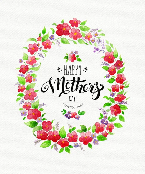 Greeting card Happy Mothers Day with spring flower wreath on textured paper. Watercolor illustration with lettering