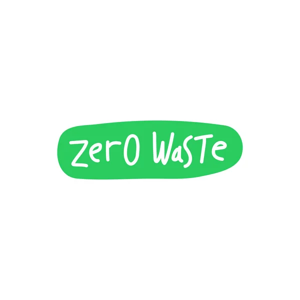 Zero waste handwritten text on green spot backdrop isolated on white background. Eco label, green emblem. Vector illustration. — Stock Vector