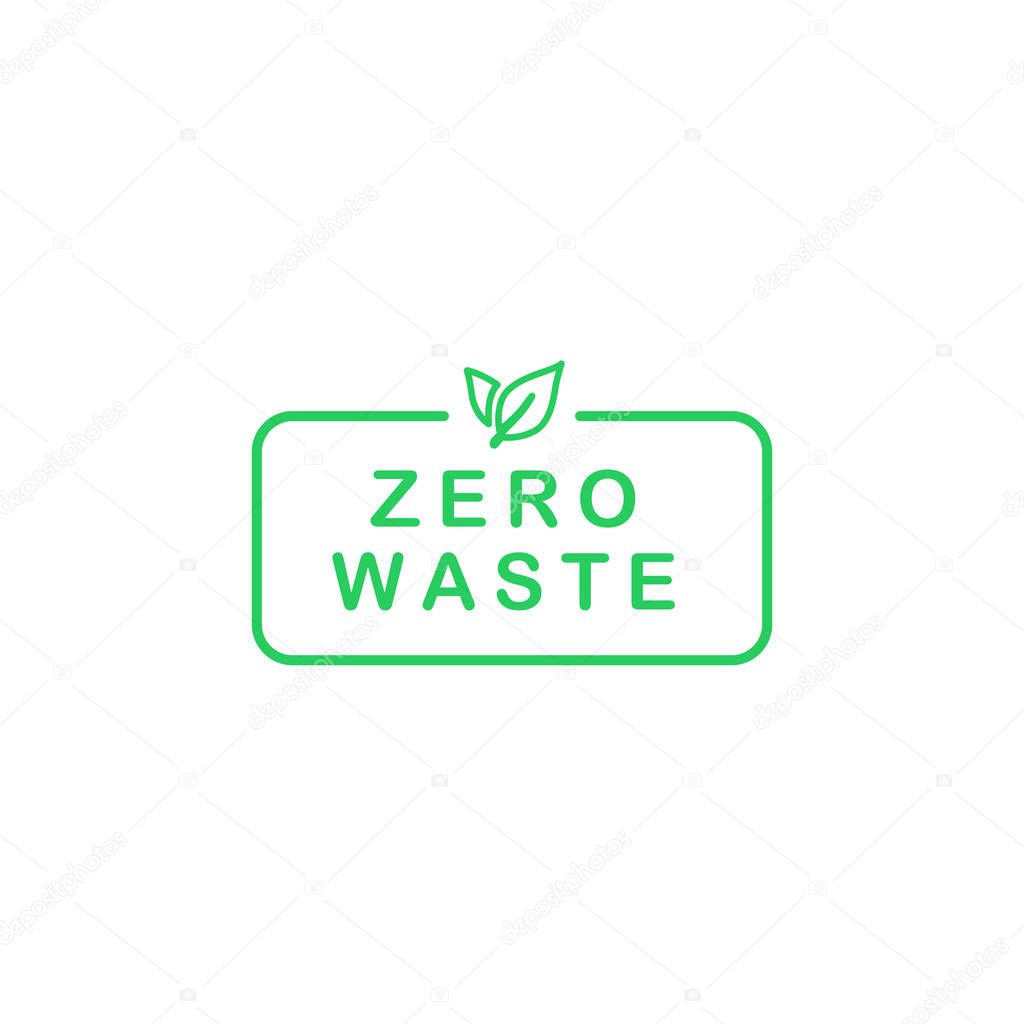 Zero waste text in rectangle with green line leaves. Eco label, green emblem. Vector illustration.