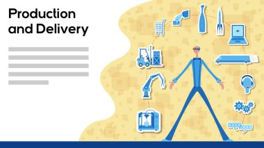 İkonlarla üretim ve teslimat için çalışan bir işletmeci. Tüm nesneler, gölgeler ve arkaplan farklı katmanlardadır ve metin türleri yazı tiplerine ihtiyaç duymazlar. 