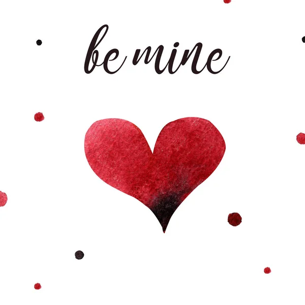 Be mine valentines day greeting card Watercolor illustration
