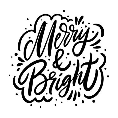 Meery ve Parlak Cümle. Holiday Modern hat sanatı. Siyah mürekkep. El çizimi vektör illüstrasyonu.