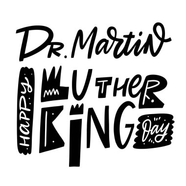 Martin Luther King günün kutlu olsun. Vektör çizimi. İskandinav tipografisi.